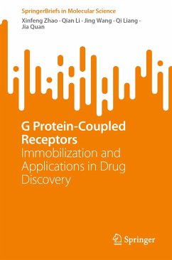G Protein-Coupled Receptors (eBook, PDF) - Zhao, Xinfeng; Li, Qian; Wang, Jing; Liang, Qi; Quan, Jia