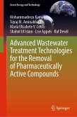 Advanced Wastewater Treatment Technologies for the Removal of Pharmaceutically Active Compounds (eBook, PDF)