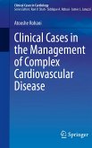 Clinical Cases in the Management of Complex Cardiovascular Disease (eBook, PDF)