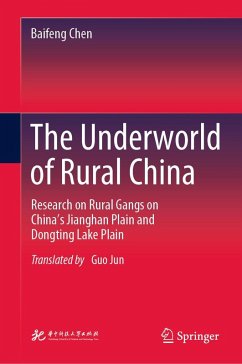 The Underworld of Rural China (eBook, PDF) - Chen, Baifeng
