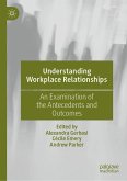 Understanding Workplace Relationships (eBook, PDF) Understanding Workplace Relationships (eBook, PDF)