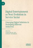 Digital Entertainment as Next Evolution in Service Sector (eBook, PDF)