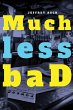 Much less baD (eBook, ePUB) - Bild 1
