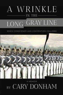 A Wrinkle in the Long Gray Line (eBook, ePUB) - Donham, Cary