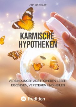 Karmische Hypotheken - Ann Bockslaff