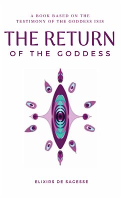 The Return of the Goddess - de Sagesse, Elixirs