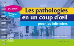 Les Pathologies En Un Coup d'Oeil Pour Les Infirmiers - Cornec, Stéphane