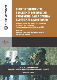 Diritti fondamentali e incidenza dei risultati provenienti dalla scienza: esperienze a confronto (eBook, PDF) - Campanelli, Giuseppe; Lo Calzo, Antonello; Ruiz Dorado, Maria