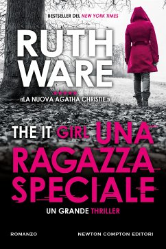 Una ragazza speciale. The It Girl (eBook, ePUB) - Ware, Ruth