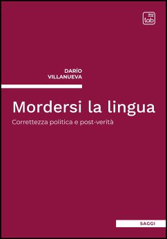 Mordersi la lingua (eBook, ePUB) - Villanueva, Darío