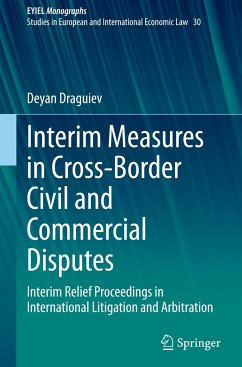 Interim Measures in Cross-Border Civil and Commercial Disputes - Draguiev, Deyan