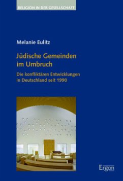 Jüdische Gemeinden im Umbruch - Eulitz, Melanie