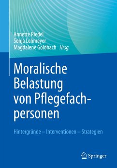 Moralische Belastung von Pflegefachpersonen