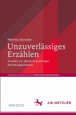 Unzuverlässiges Erzählen - Aumüller, Matthias