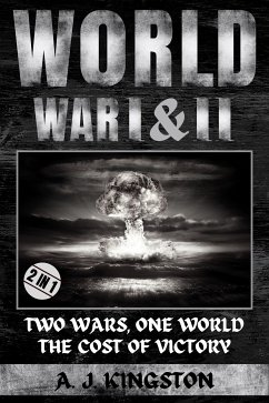 World War I & II (eBook, ePUB) - Kingston, A.J.