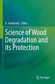 Science of Wood Degradation and its Protection