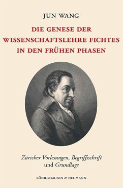 Cover Die Genese der Wissenschaftslehre Fichtes in den frühen Phasen