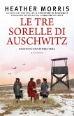 Le tre sorelle di Auschwitz (eBook, ePUB)