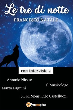 Le tre di notte (eBook, ePUB) - Natale, Francesco