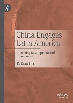 China Engages Latin America - Ellis, R. Evan