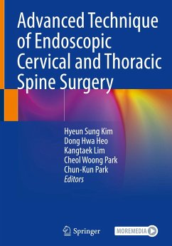 Advanced Technique of Endoscopic Cervical and Thoracic Spine Surgery