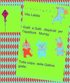 Gialli e Galli disperati per l'ispettore Murray (eBook, ePUB) - Vito, Labita