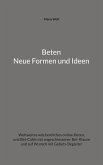 Beten - Neue Formen und Ideen (eBook, ePUB)