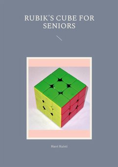 Rubik's Cube for Seniors - Kuisti, Harri