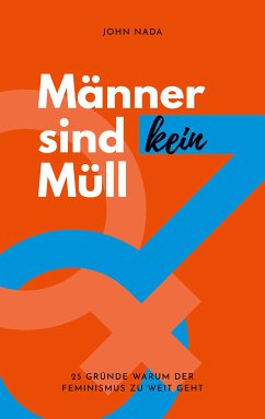 Männer sind kein Müll (eBook, ePUB) - Nada, John