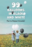 99 Balloons in Black and White (eBook, ePUB)
