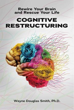 Cover Cognitive Restructuring (eBook, ePUB)