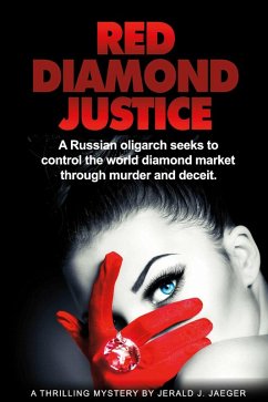 Red Diamond Justice (eBook, ePUB) - Jaeger, Jerald J.