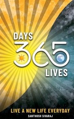 365 Days: 365 Lives - Sivaraj, Santhosh