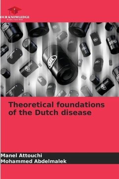 Theoretical foundations of the Dutch disease - Attouchi, Manel;Abdelmalek, Mohammed