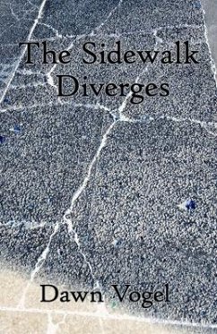 The Sidewalk Diverges - Vogel, Dawn