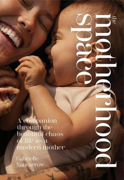 The Motherhood Space - Nancarrow, Gabrielle