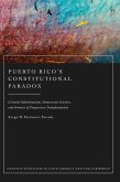 Puerto Rico's Constitutional Paradox (eBook, ePUB)