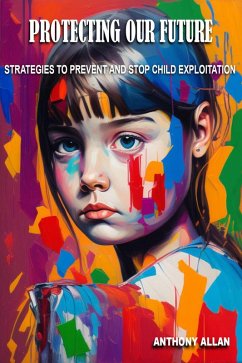 Cover Protecting Our Future (eBook, ePUB)