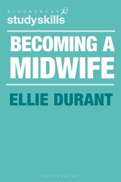 Becoming a Midwife (eBook, ePUB) - Durant, Ellie