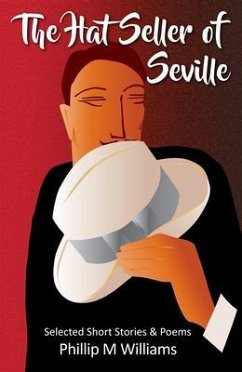 The Hat Seller of Seville (eBook, ePUB) - Williams, Phillip