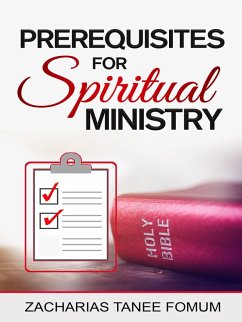 Cover Prerequisites For Spiritual Ministry (Leading God's people, #16) (eBook, ePUB)