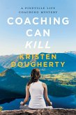 Coaching Can Kill (eBook, ePUB)