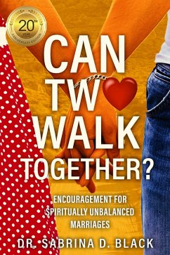 Can Two Walk Together? (eBook, ePUB) - Black, Sabrina D.