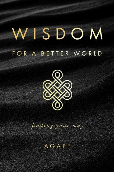 Wisdom for a Better World (eBook, ePUB)