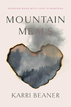 Mountain Meals (eBook, ePUB) - Beaner, Karri