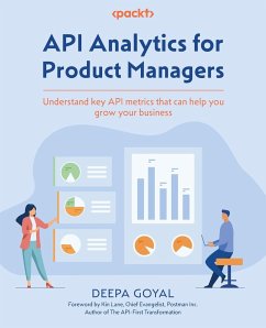 API Analytics for Product Managers - Goyal, Deepa