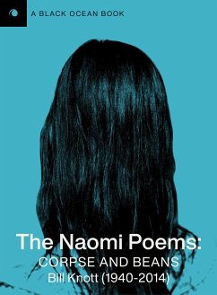 The Naomi Poems - Knott, Bill
