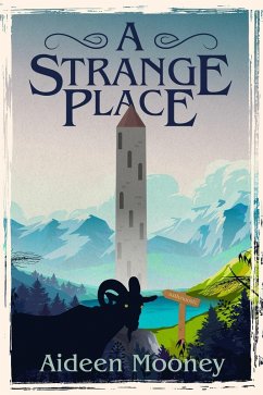 A Strange Place (eBook, ePUB) - Mooney, Aideen