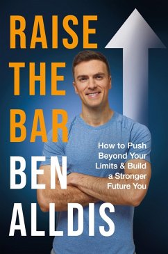 Raise The Bar (eBook, ePUB) - Alldis, Ben