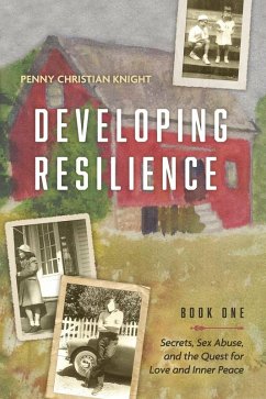 Developing Resilience (eBook, ePUB) - Knight, Penny Christian